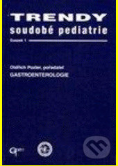 Gastroenterologie (Trendy soudobé pediatrie)