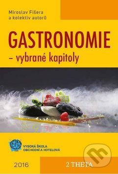 Gastronomie (vybrané kapitoly)