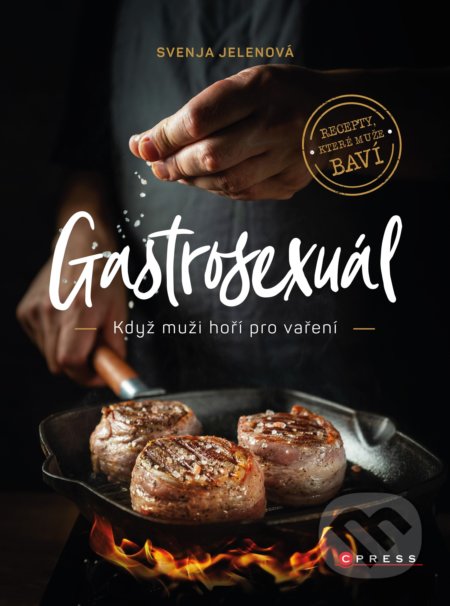 Gastrosexuál (Když muži hoří pro vaření)