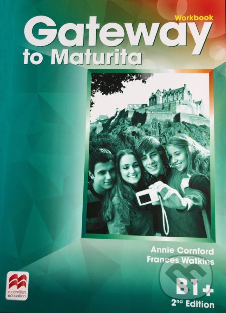 Gateway to Maturita B1+: Workbook