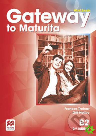 Gateway to Maturita B2 (Workbook)