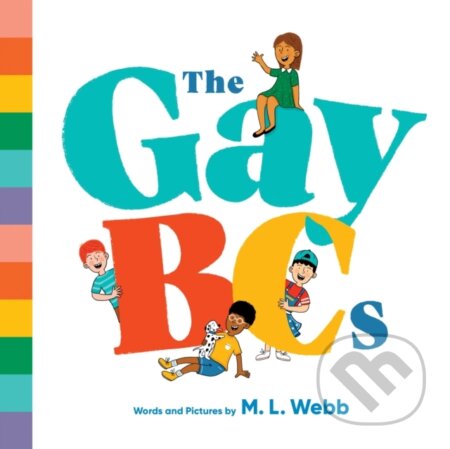 GayBCs, The