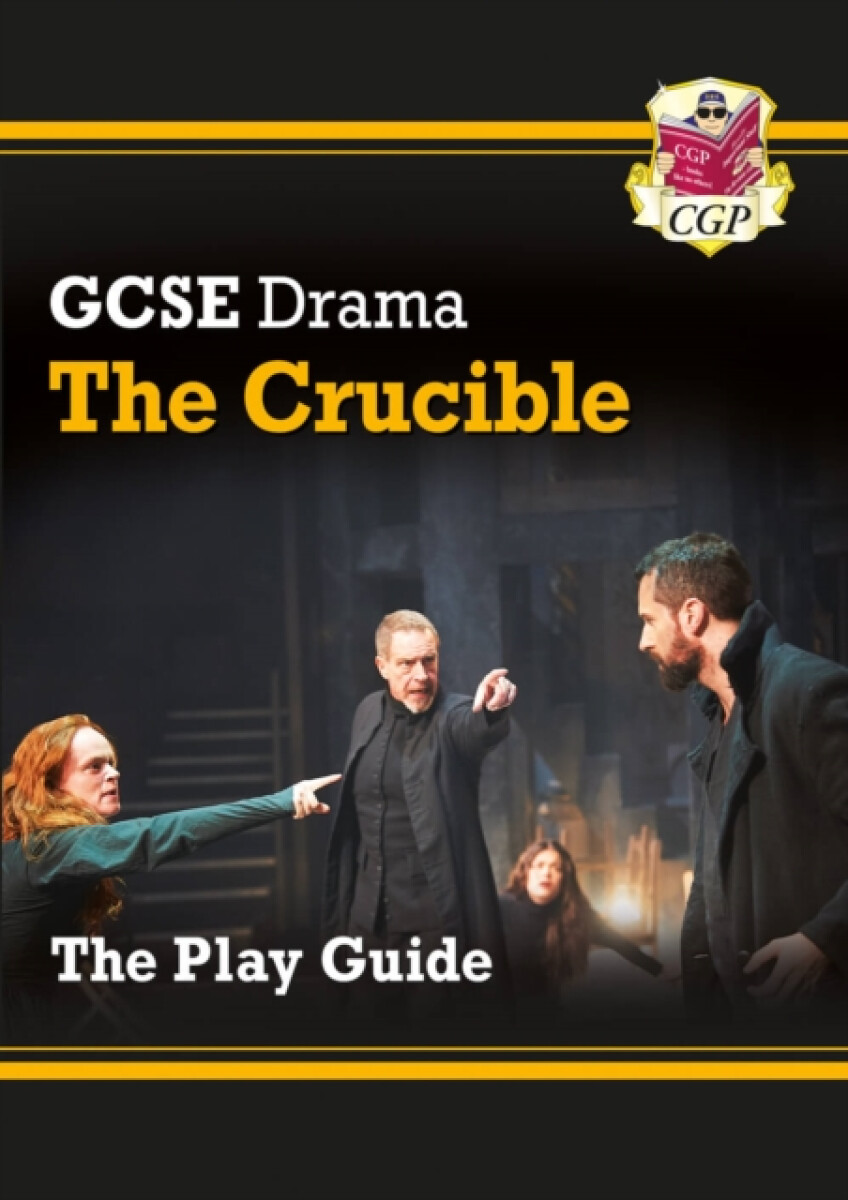 GCSE Drama Play Guide - The Crucible