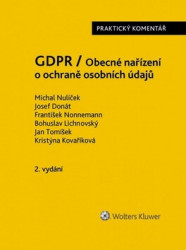 GDPR (Obecné nařízení o ochraně osobních údajů (2016-679-EU) (Praktický komentář)) - kniha z kategorie Občanské právo