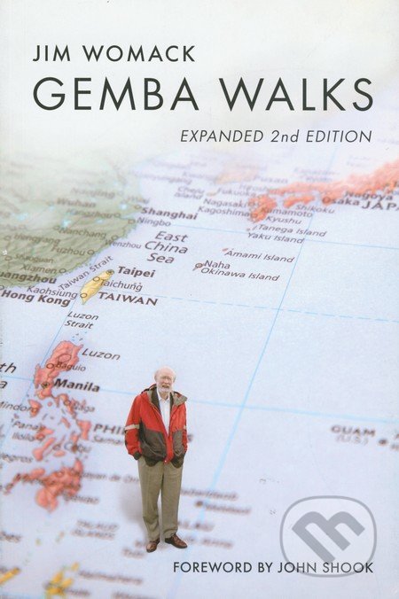 Gemba Walks (Expanded 2nd Edition)
