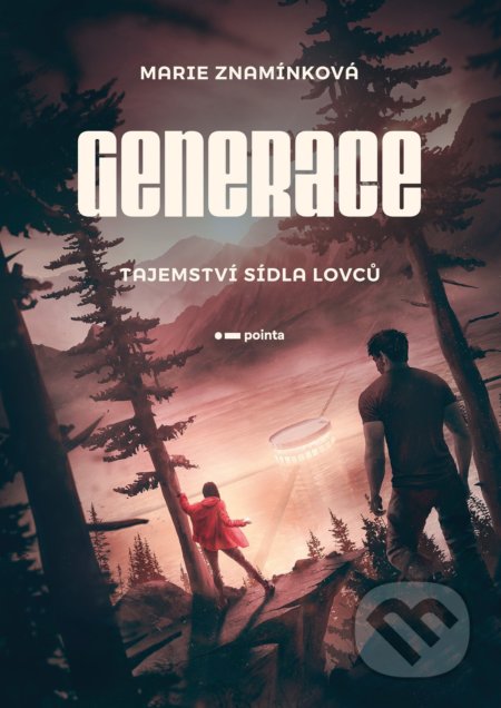 Generace: Tajemství sídla lovců