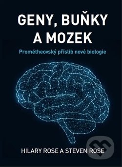 Geny, buňky a mozek