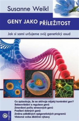 Geny jako příležitost (Jak si sami určujeme svůj genetický osud) - kniha z kategorie Alternativní medicína