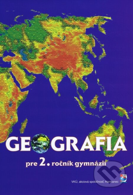 Geografia pre 2. ročník gymnázií