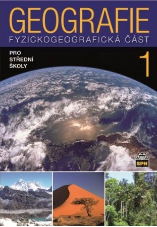 Geografie pro střední školy 1 - Fyzickogeografická část
