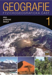 Geografie pro střední školy 1 - Fyzickogeografická část