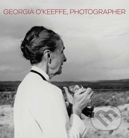 Georgia O'Keeffe, Photographer