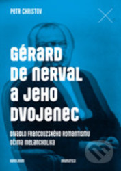 Gérard de Nerval a jeho dvojenec