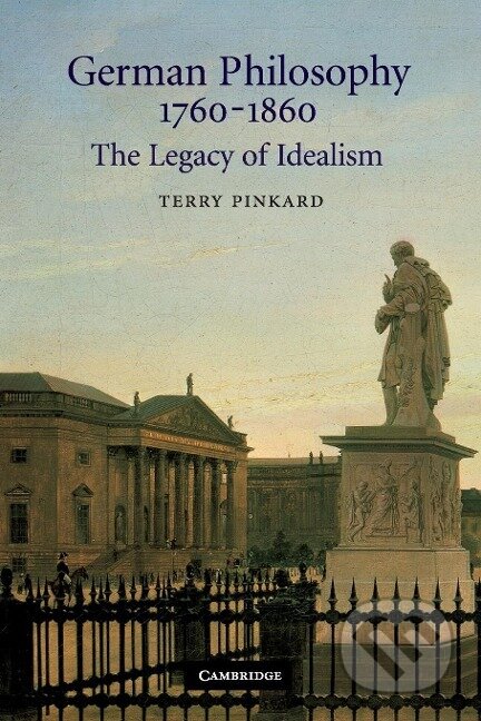 German Philosophy 1760-1860