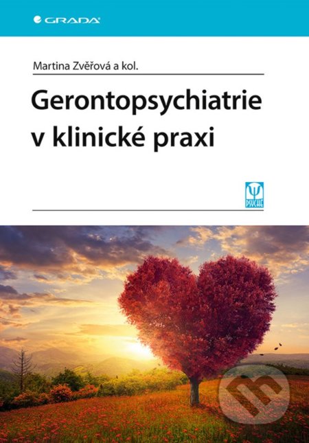 Gerontopsychiatrie v klinické praxi