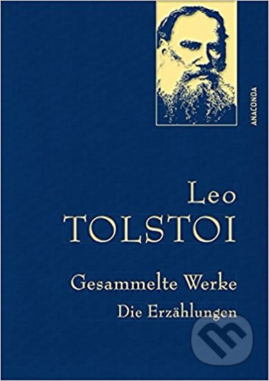 Gesammelte Werke: Die Erzählungen