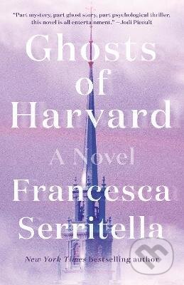 Ghosts of Harvard (A Novel)