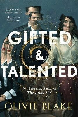 Gifted & Talented - Olivie Blake