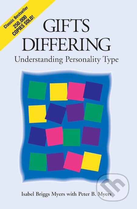 Gifts Differing (Understanding Personality Type)