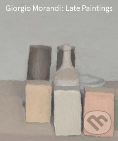 Giorgio Morandi (Late Paintings)