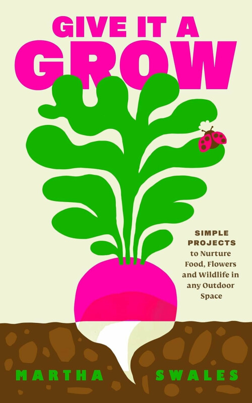 Give it a Grow - Martha Swalesová