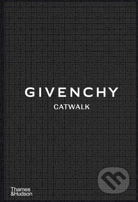 Givenchy Catwalk (The Complete Collections)