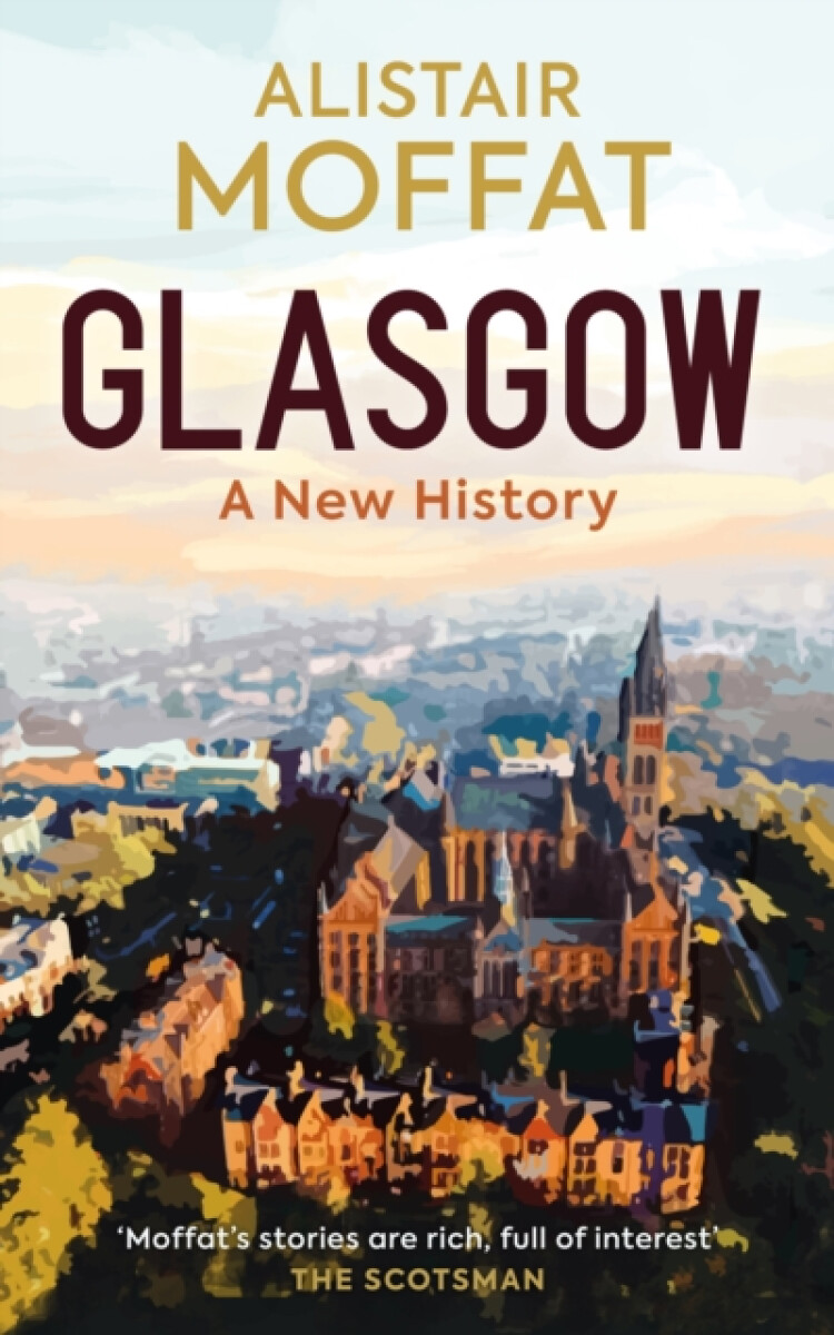 Glasgow: A New History
