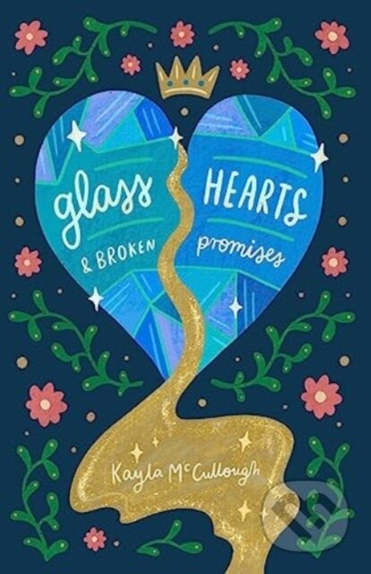 Glass Hearts & Broken Promises