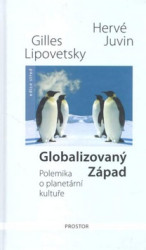 Globalizovaný Západ (Polemika o planetární kultuře) - kniha z kategorie Ekonomie