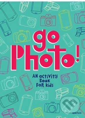 Go Photo! (An Activity Book for Kids)