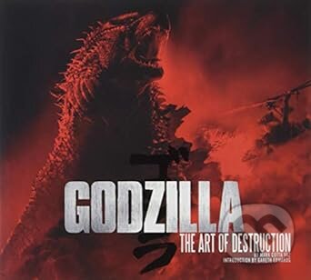 Godzilla - The Art of Destruction