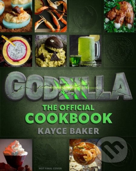 Godzilla (The Official Cookbook)
