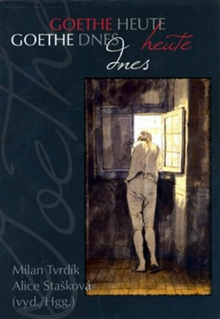 Goethe dnes