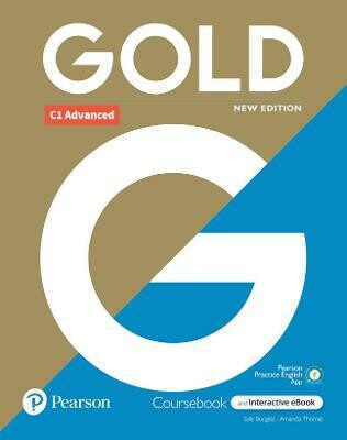 Gold C1 Advanced with Interactive eBook, Digital Resources and App 6e (New Edition)