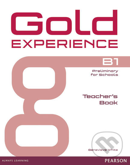 Gold Experience B1 Teacher´s Book