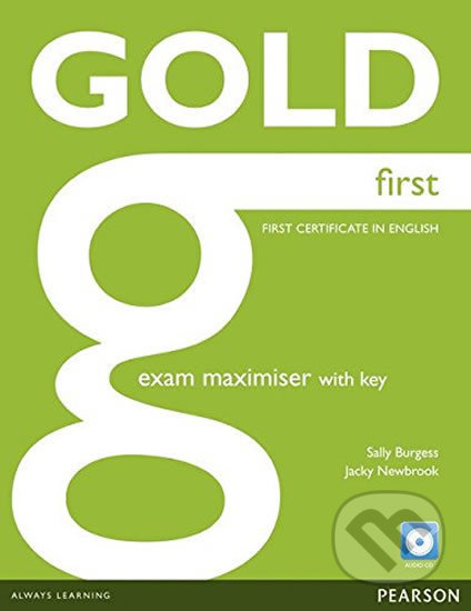 Gold First 2012 (Exam Maximiser w/ CD (w/ key))