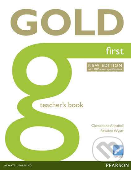 Gold - First 2015 - Teacher's Book