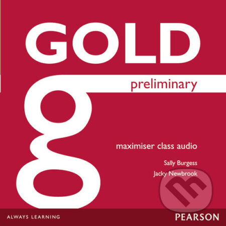 Gold Preliminary 2014: Maximiser Class Audio CDs