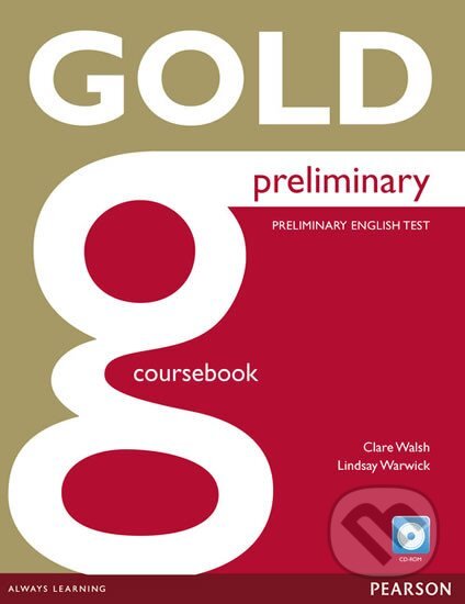 Gold Preliminary Coursebook with CD-ROM Pack
