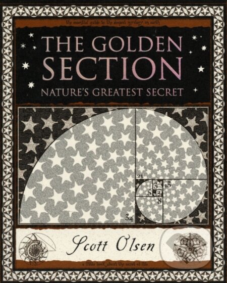 Golden Section (Nature's Greatest Secret)
