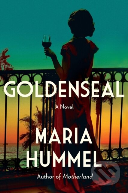 Goldenseal (A Novel)