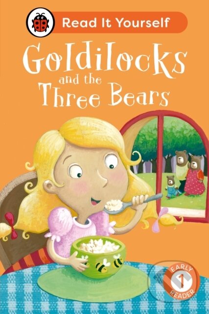 Goldilocks and the Three Bears: Read It Yourself
