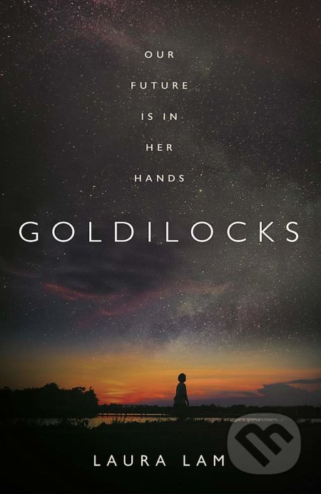 Goldilocks