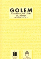 Golem v náboženství, vědě a umění - Miloš Pojar