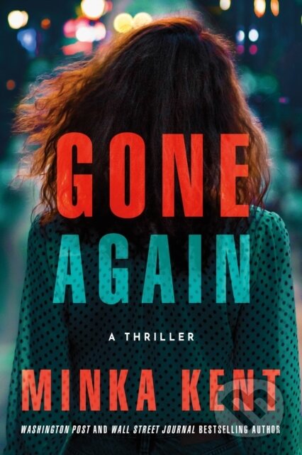 Gone Again (A Thriller)