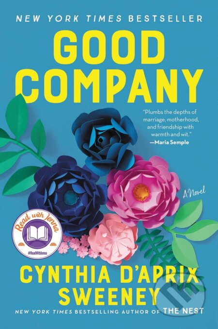 Good Company Pb (A Novel)