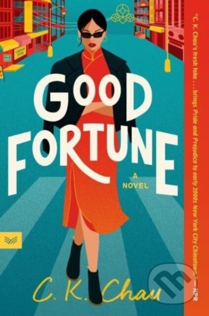 Good Fortune (A Novel)