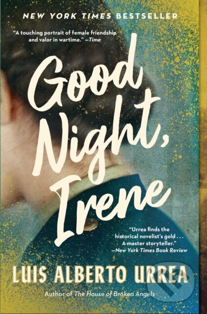 Good Night, Irene (A Novel)