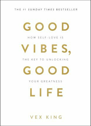 Good Vibes, Good Life - Vex King