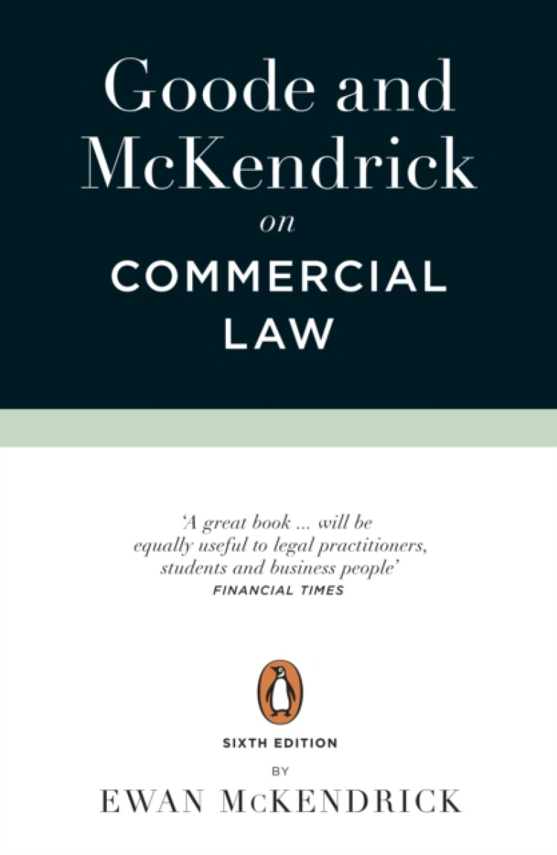 Goode and McKendrick on Commercial Law